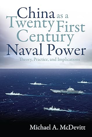 China as a Twenty First Century Naval Power
